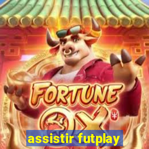 assistir futplay